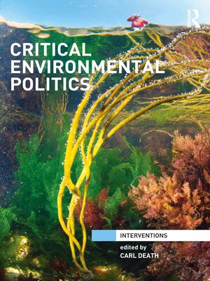 cover image of Critical Environmental Politics